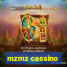 mzmz cassino